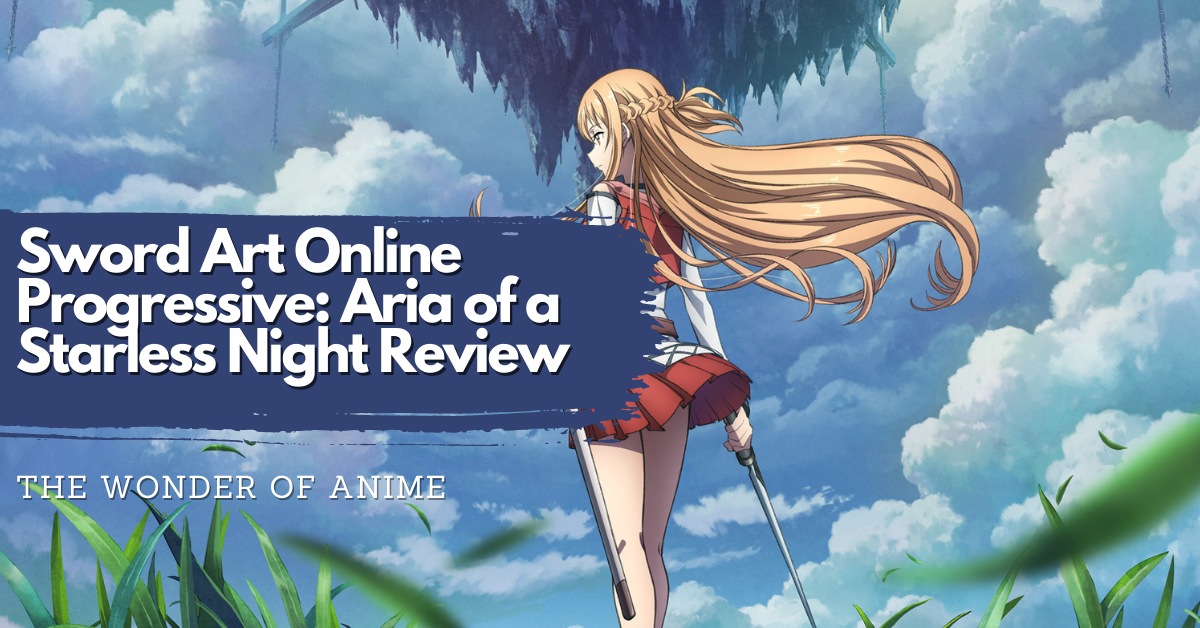 Sword Art Online Progressive: Aria of a Starless Night Review