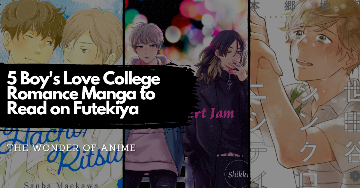 5 Boy’s Love College Manga to Read on Futekiya